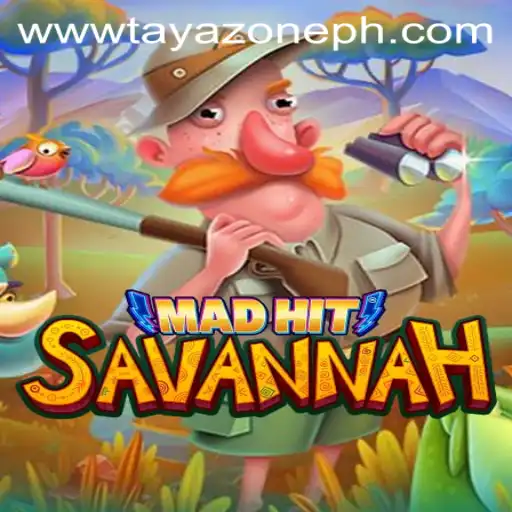 MadHitSavannah: A Dynamic Adventure in the World of Tayazone